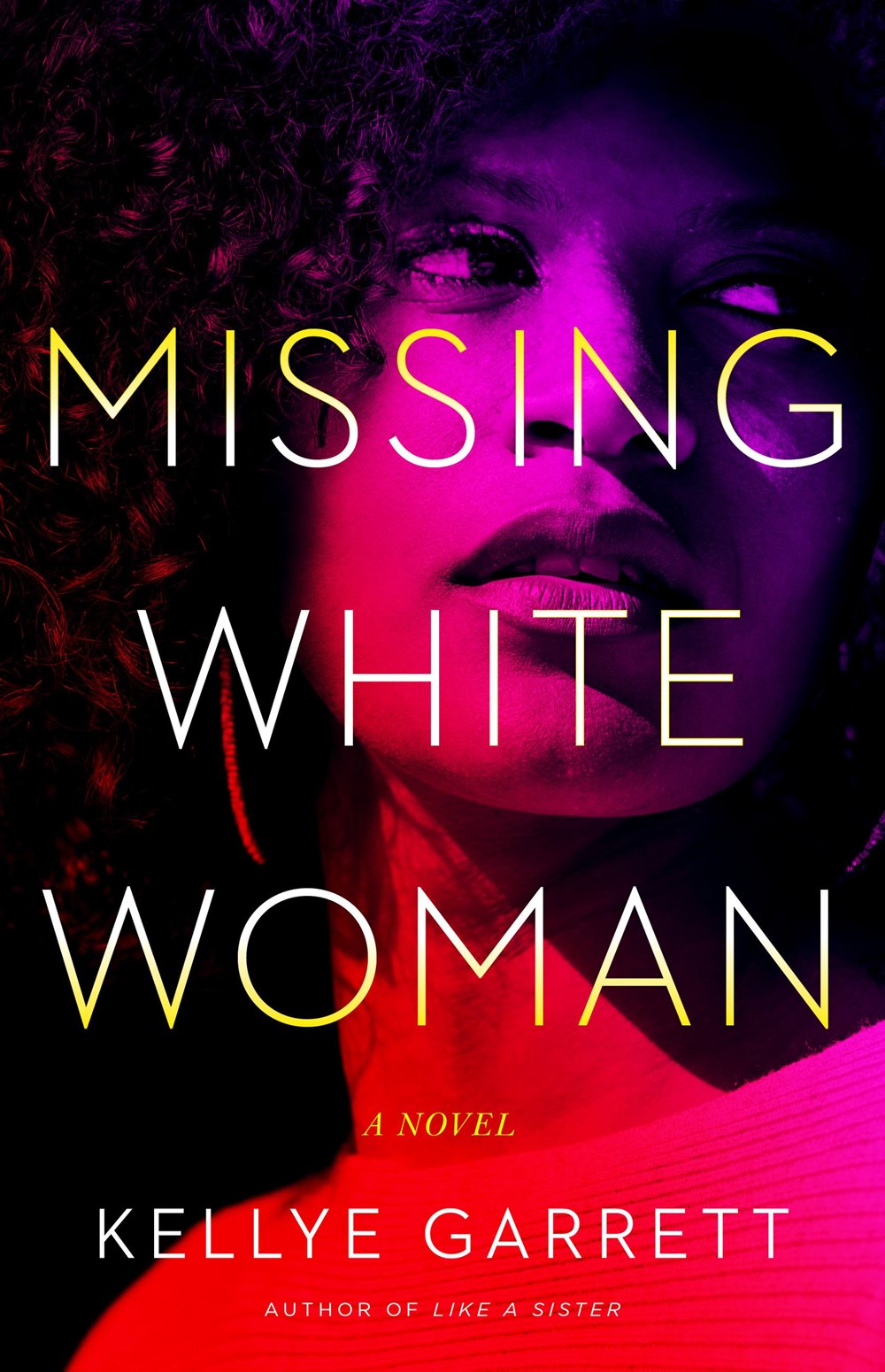 Missing White Woman by Kellye Garrett (Hardcover) (PREORDER)