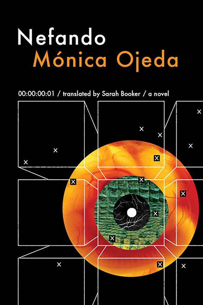 Nefando by Mónica Ojeda (Paperback)