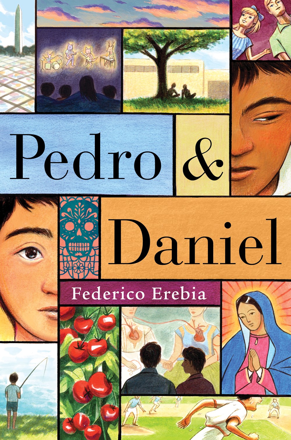 Pedro & Daniel by Federico Erebia (Hardcover)