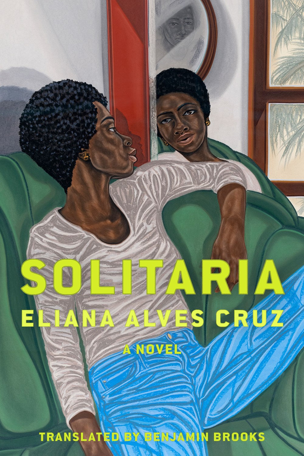 Solitaria: A Novel by Eliana Alves Cruz (Hardcover) (PREORDER)