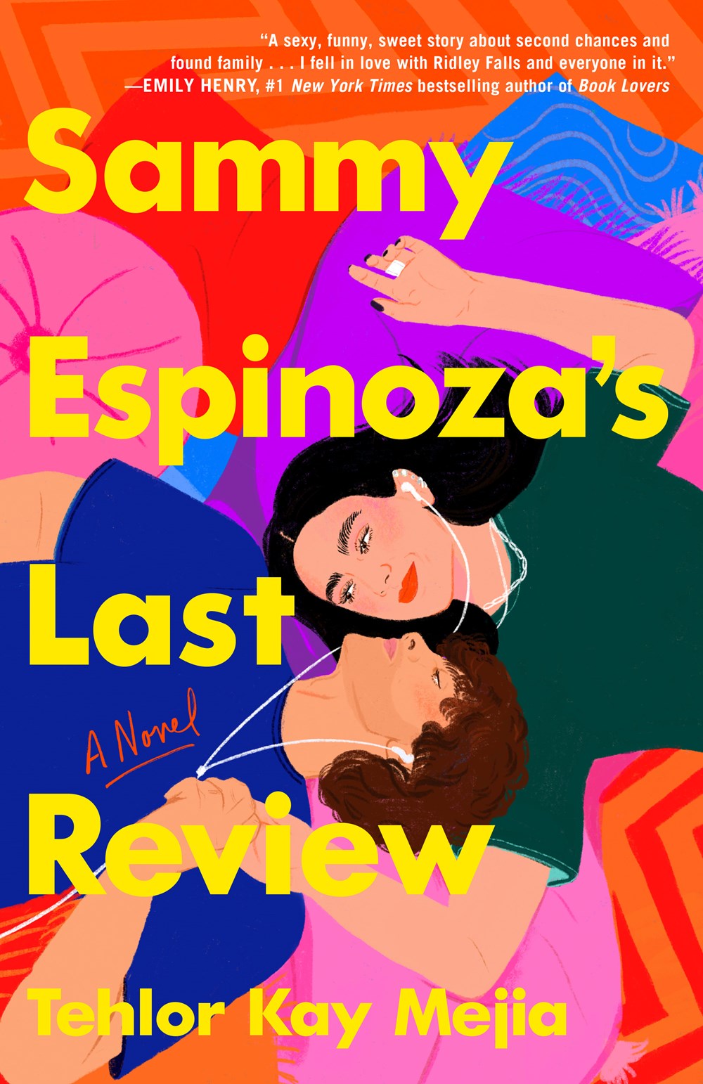 Sammy Espinoza's Last Review by Tehlor Kay Mejia (Paperback)
