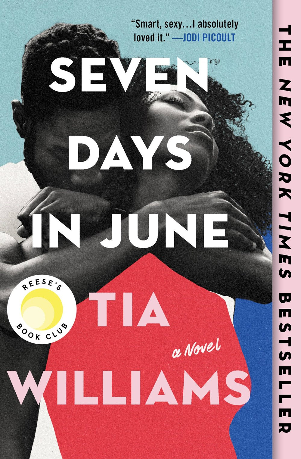 Seven Days in June by Tia Williams (Paperback)