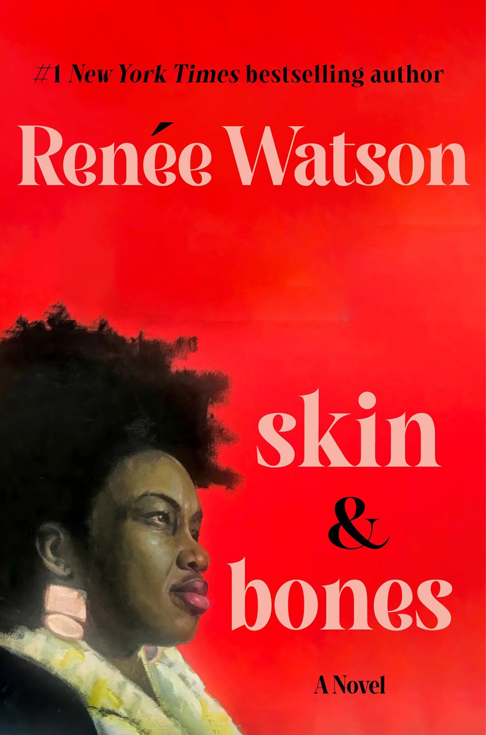 Skin & Bones by Renée Watson (Hardcover) (PREORDER)
