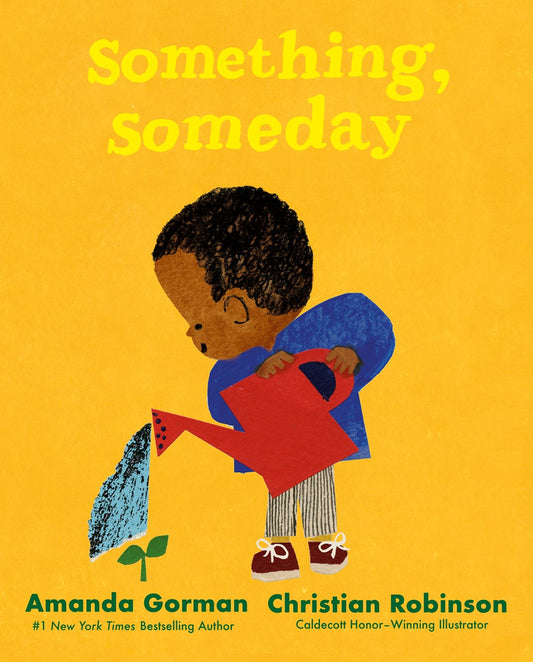 Something, Someday by Amanda Gorman (Hardcover)