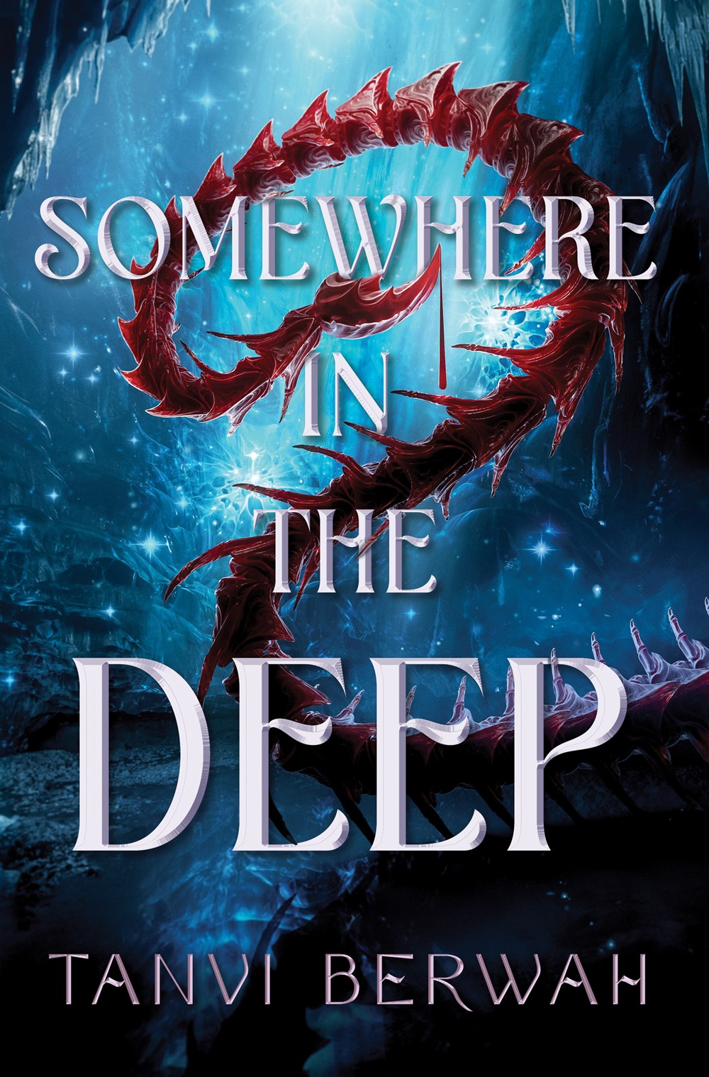 Somewhere In The Deep by Tanvi Berwah (Hardcover)
