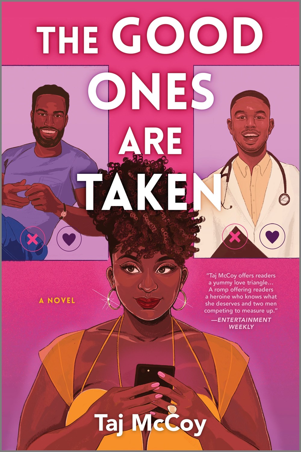 The Good Ones Are Taken by Taj McCoy (Paperback) (PREORDER)