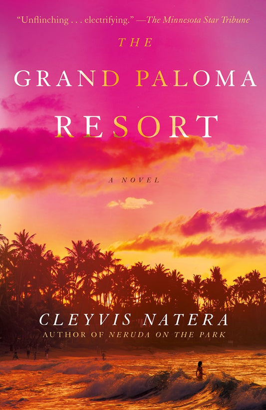 The Grand Paloma Resort: A Novel by Cleyvis Natera (Paperback)