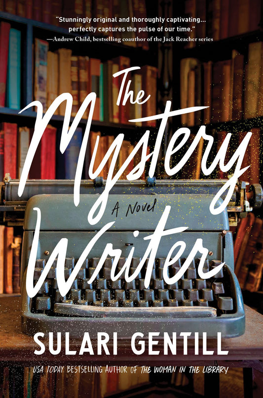 The Mystery Writer by Sulari Gentill