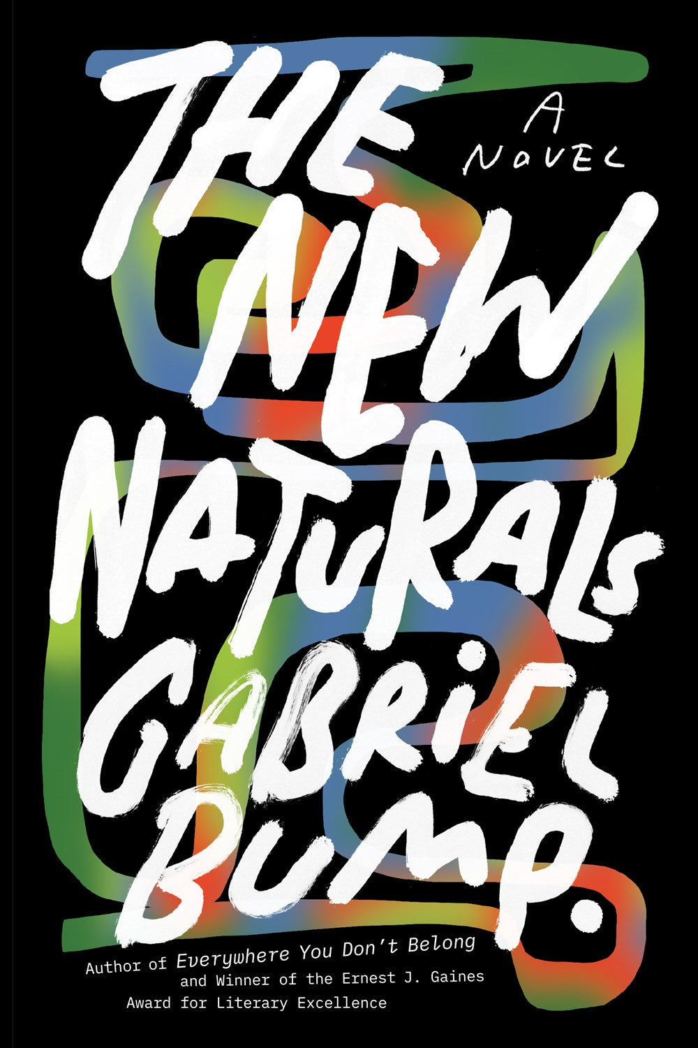 The New Naturals by Gabriel Bump (Hardcover) (PREORDER)