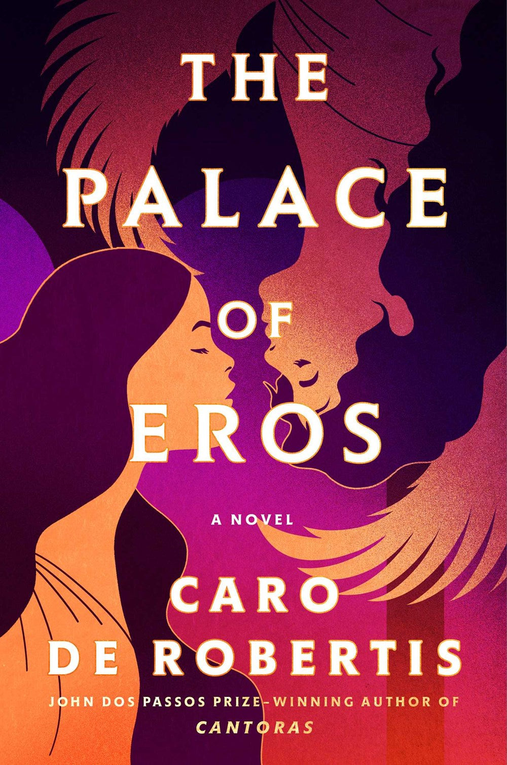 The Palace of Eros by Caro de Robertis (Hardcover) (PREORDER)