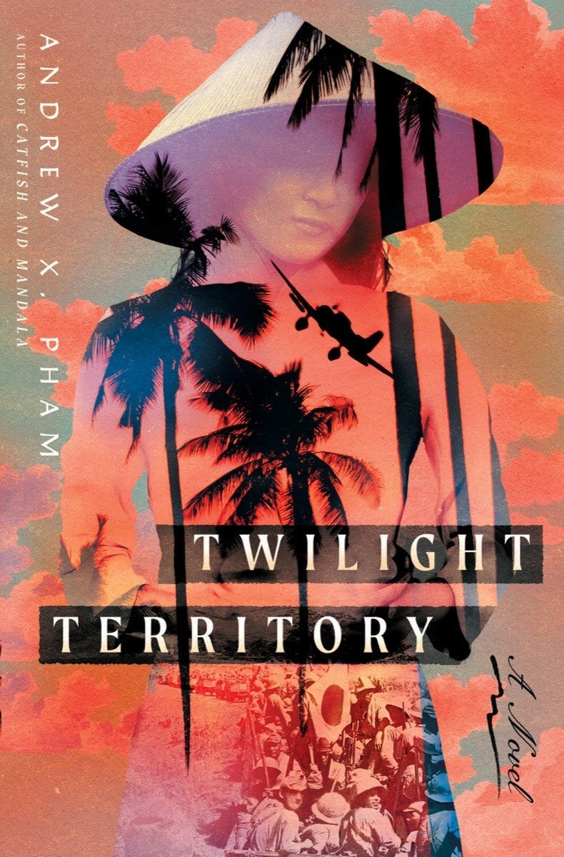 Twilight Territoty by Andrew X. Pham (Hardcover)