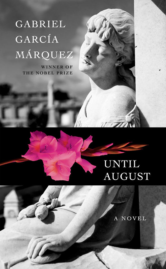 Until August by Gabriel García Márquez (Hardcover) (PREORDER)