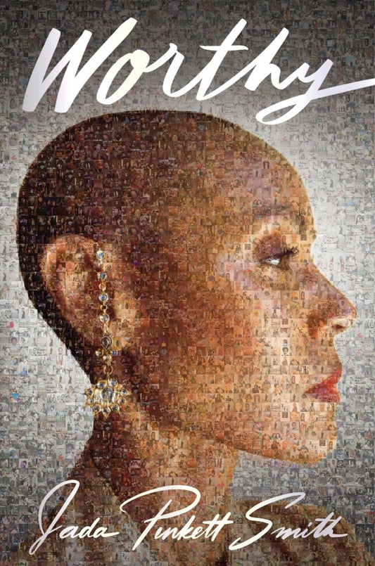 Worthy by Jada Pinkett Smith (Hardcover)