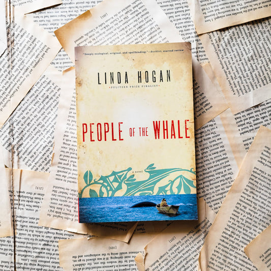 People of the Whale by Linda Hogan ( Used - Like New Condition)