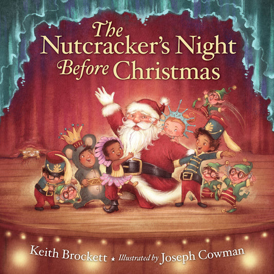 The Nutcracker's Night Before Christmas by Keith Brockett