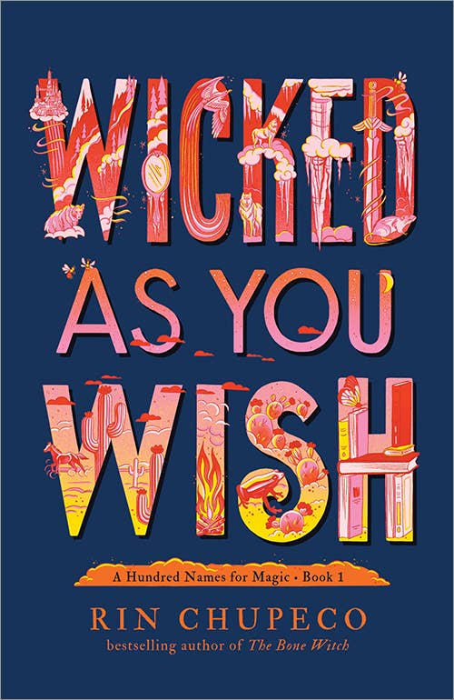 Wicked As You Wish by Rin Chupeco (Hardcover)