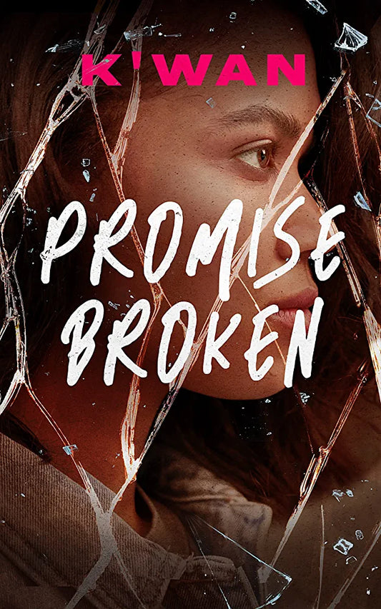 Promise Broken by K'wan (Paperback)