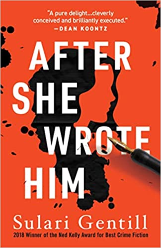 After She Wrote Him by Sulari Gentill (Paperback)