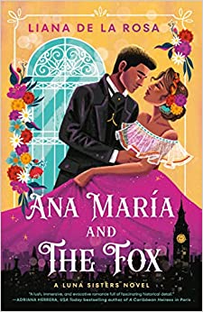 Ana Maria and The Fox by Liana De La Rosa (Paperback)