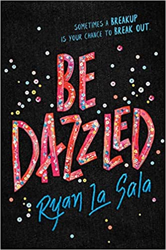 Be Dazzled by Ryan La Sala (Hardcover)