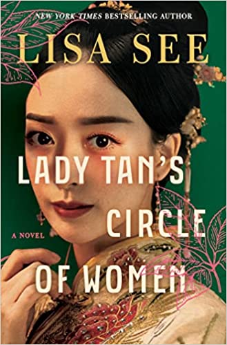 Lady Tan's Circle of Women by Lisa See (Hardcover)