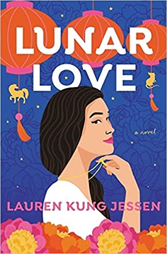 Lunar Love by Lauren Kung Jessen (Paperback)