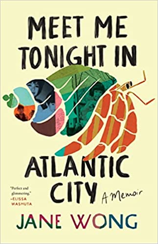 Meet Me Tonight in Atlantic City by Jane Wong (Hardcover)