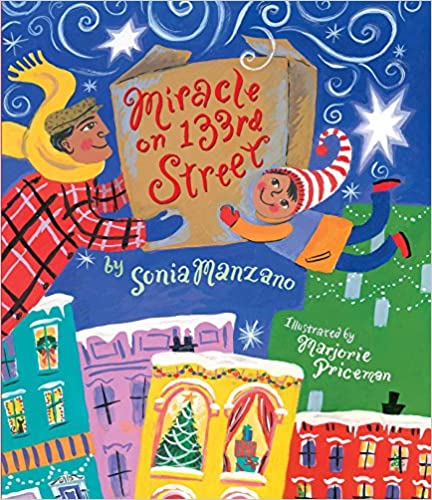 Miracle on 133rd Street by Sonia Monzano (Hardcover)