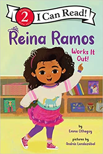 Reina Ramos Works It Out by Emma Otheguy (I Can Read Level 2) (Paperback)