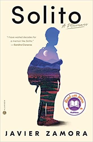 Solito: A Memoir by Javier Zamora (English Edition)