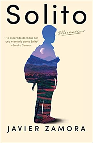 Solito by Javier Zamora (Paperback) (Spanish Edition)