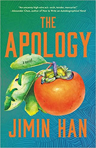The Apology by Jimin Han (Hardcover)