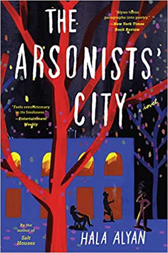 The Arsonists' City by Hala Alyan (Paperback)
