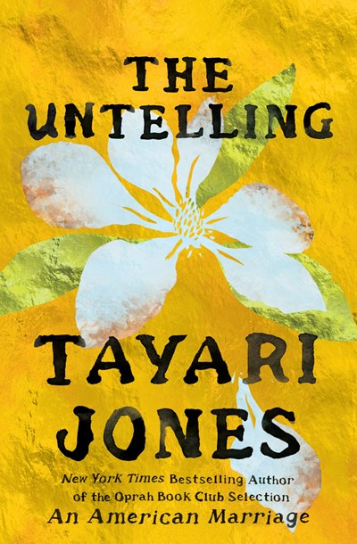 The Untelling by Tayari Jones (Paperback) (PREORDER)
