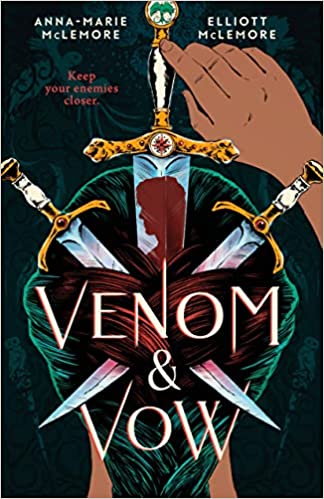 Venom & Vow by Anna-Marie McLemore & Elliot McLemore (Hardcover)