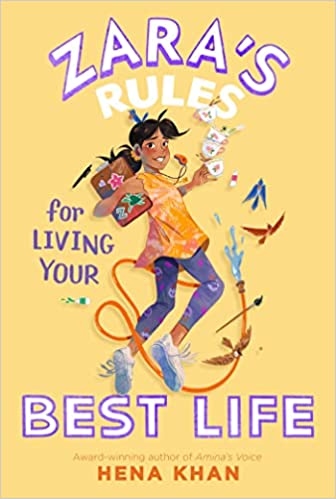 Zara's Rules For Living Your Best Life by Hena Khan (Paperback)