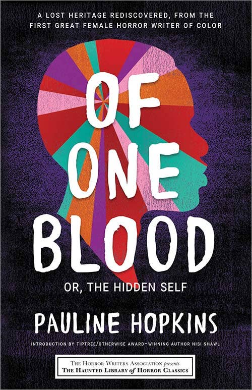 Of One Blood by Pauline Hopkins (Paperback)