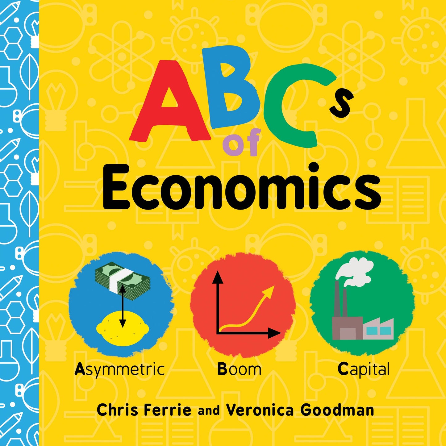 ABCs of Economics: Baby University Series by Chris Ferrie (BB)