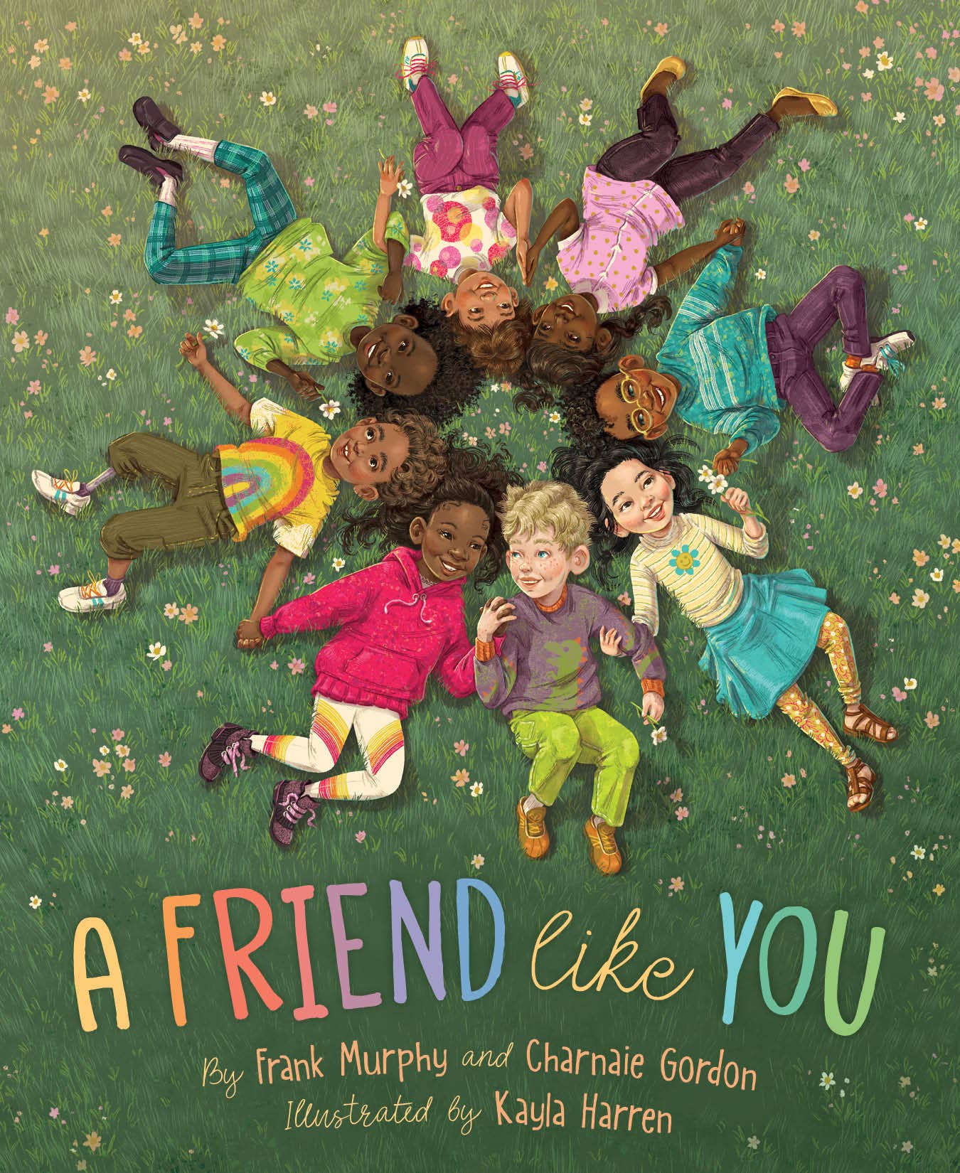 A Friend Like You by Frank Murphy &  Charnaie Gordon (Hardcover)