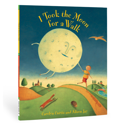I Took the Moon for a Walk by Carolyn Curtis (Paperback)