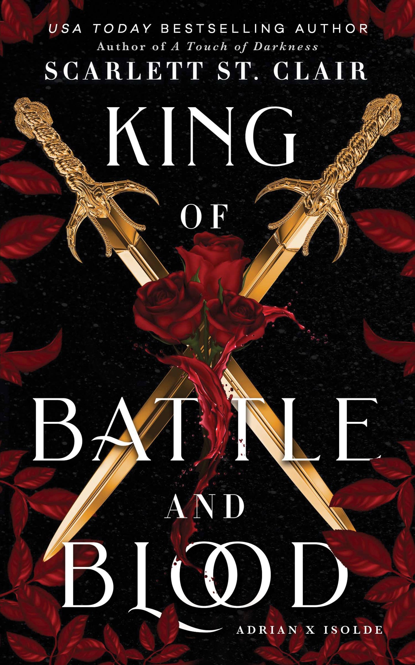 King of Battle and Blood by Scarlett St. Clair (Adrian X Isolde #1) (Paperback)